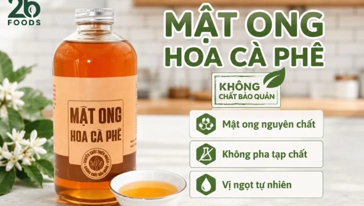 Mật Ong Hoa Cà Phê – Đặc Điểm & Cách Phân Biệt Với Các Loại Mật Ong Khác