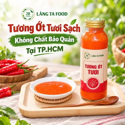 Tương Ớt Tươi Sạch Không Chất Bảo Quản Tại TP.HCM